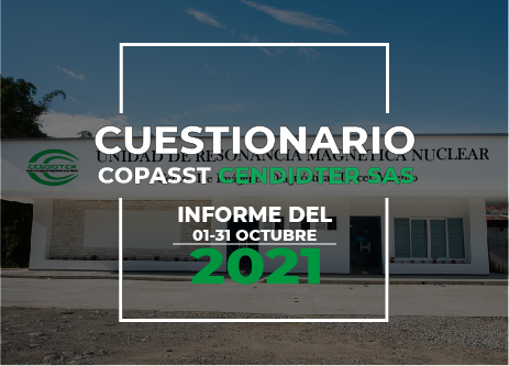 Informe cuestionario COPASST 01 – 31 de Octubre del 2021